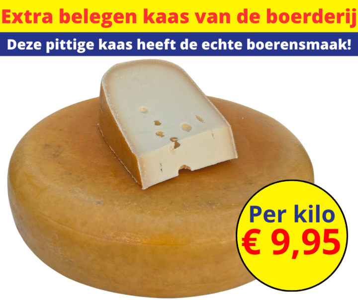 Extra belegen kaas van de boerderij